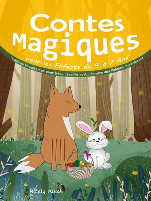 cover image of Contes Magiques pour les Enfants de 4 à 7 Ans